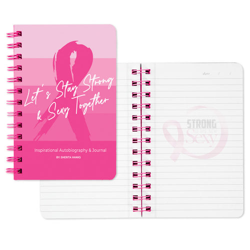 Let’s Stay Strong & Sexy Together Inspirational Autobiography & Journal By Sherita Hanks